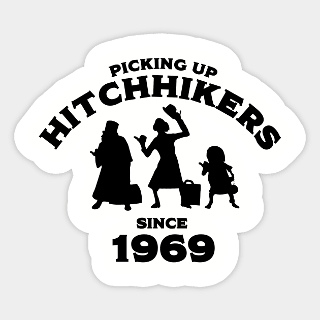 Hitchhikers Since 1969 (DL Version) - Black Sticker by WearInTheWorld